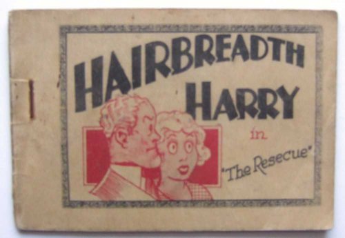Image for Hairbreadth Harry in Hairbreadth Harry in