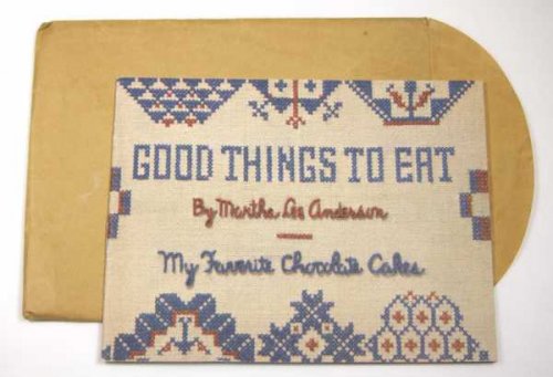 Image for Good Things to Eat: My Favorite Chocolate Cakes Good Things to Eat: My Favorite Chocolate Cakes