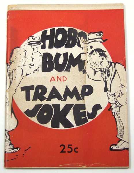 Image for Hobo, Bum, and Tramp Jokes (Joke Book) Hobo, Bum, and Tramp Jokes (Joke Book)