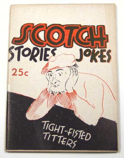 Image for Scotch Stories & Jokes (Scottish, Scotland Joke Book) Scotch Stories & Jokes (Scottish, Scotland Joke Book)