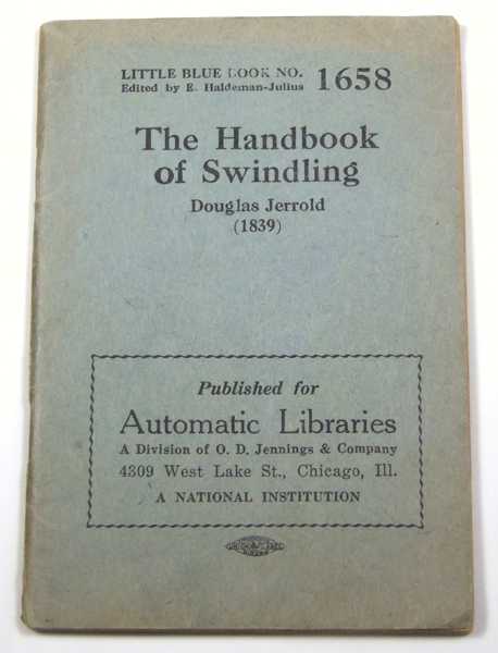 Image for The Handbook of Swindling (Little Blue Book No. 1658) The Handbook of Swindling (Little Blue Book No. 1658)