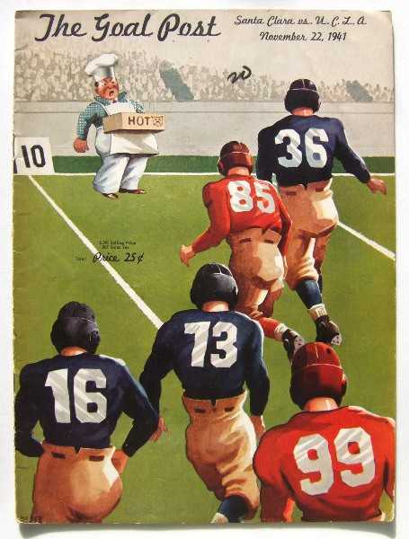 Image for The Goal Post: Santa Clara vs. UCLA (Football Program, November 22nd, 1941) The Goal Post: Santa Clara vs. UCLA (Football Program, November 22nd, 1941)