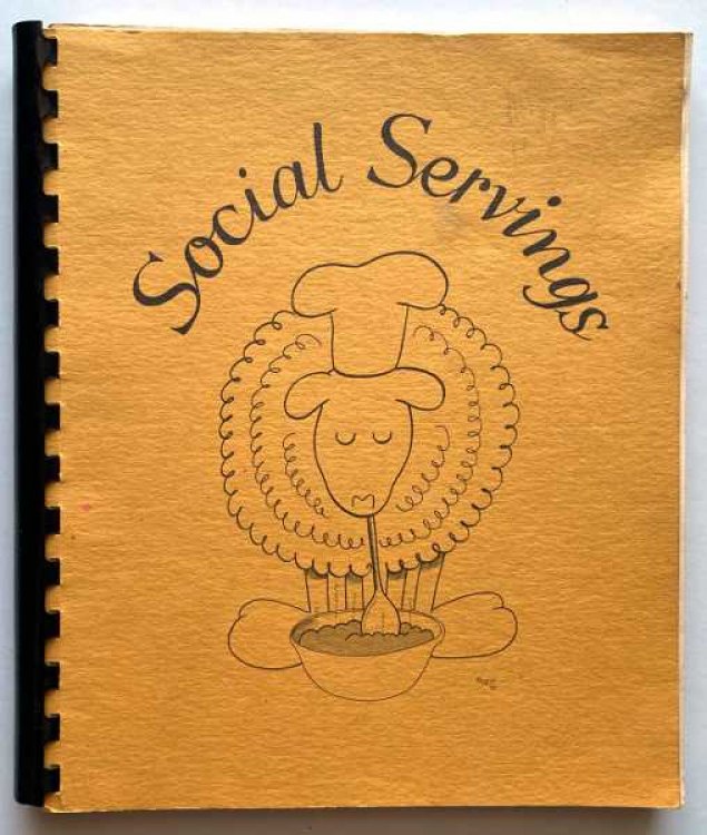 Image for Social Servings: Cook Book Compiled by the Staff and Friends of the Monroe County Department of Social Services Social Servings: Cook Book Compiled by the Staff and Friends of the Monroe County Department of Social Services