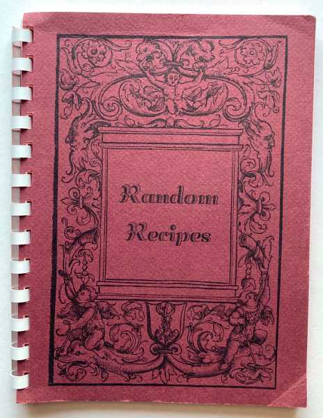 Image for Random Recipes by Unit XVI Monroe County Department of Social Welfare Random Recipes by Unit XVI Monroe County Department of Social Welfare