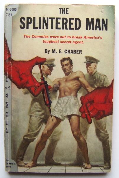The Splintered Man