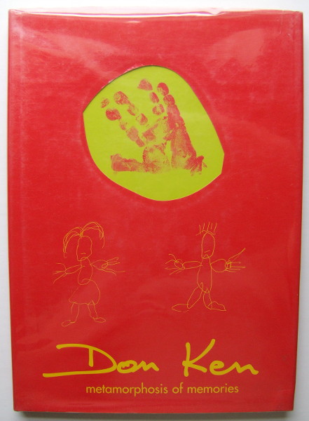 Don Ken: Metamorphosis of Memories
