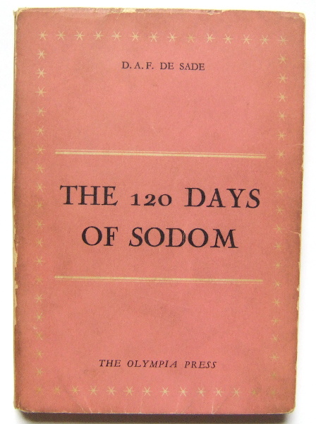The 120 Days of Sodom, or The Romance of the School of Libertinage