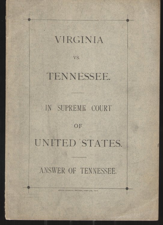 Virginia vs. Tennessee. In Supreme Court of United States. Answer of Tennessee