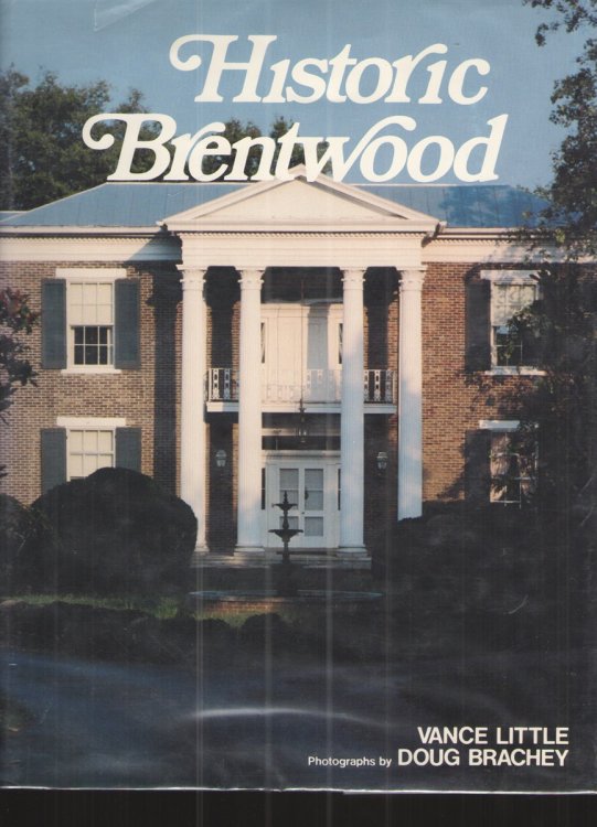 Image for Historic Brentwood Historic Brentwood