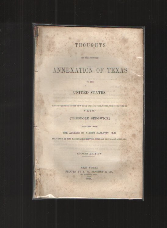 Image for Thoughts on the Proposed Annexation of Texas to the United States Thoughts on the Proposed Annexation of Texas to the United States