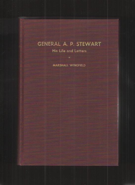 General A. P. Stewart, His life and letters