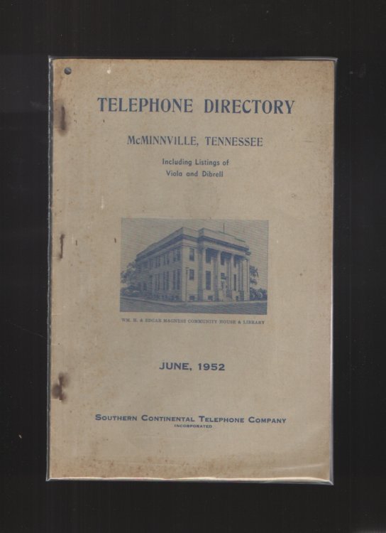 Image for Telephone Directory, Mcminnville, Tennessee, June 1952 Including Listings of Viola and Dibrell Telephone Directory, Mcminnville, Tennessee, June 1952 Including Listings of Viola and Dibrell