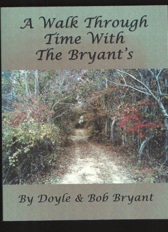 Image for A Walk through Time with the Bryants A Walk through Time with the Bryants