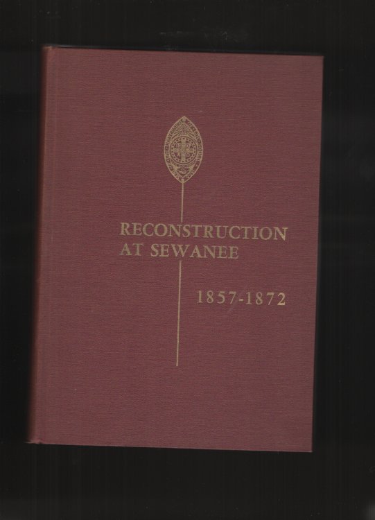 Reconstruction at Sewanee 1857-1872