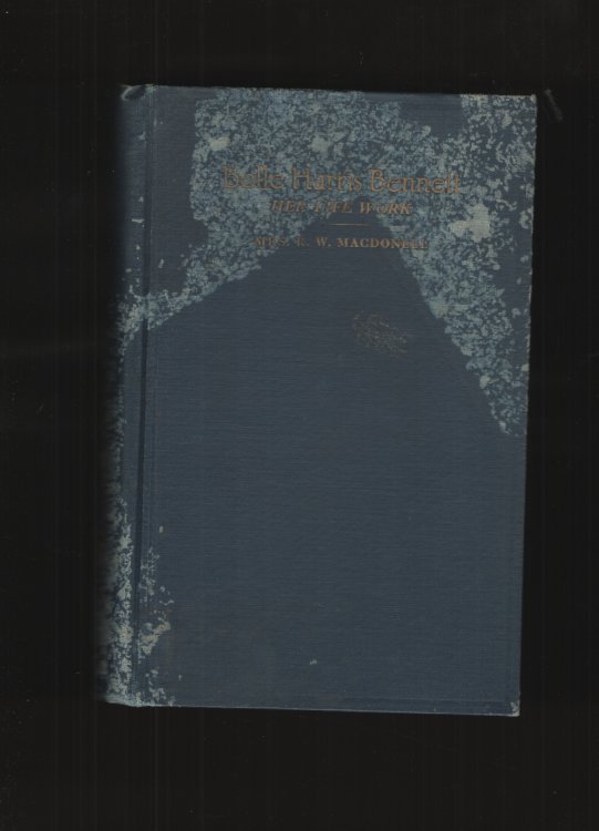 Belle Harris Bennett Her Life Work