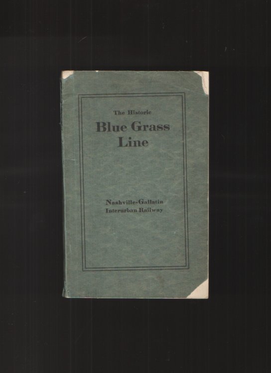 Image for The Historic Blue Grass Line The Historic Blue Grass Line