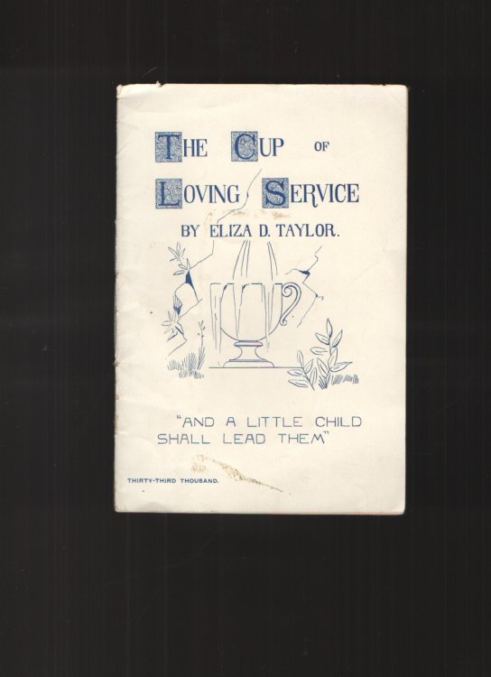 Image for The Cup of Loving Service. The Cup of Loving Service.