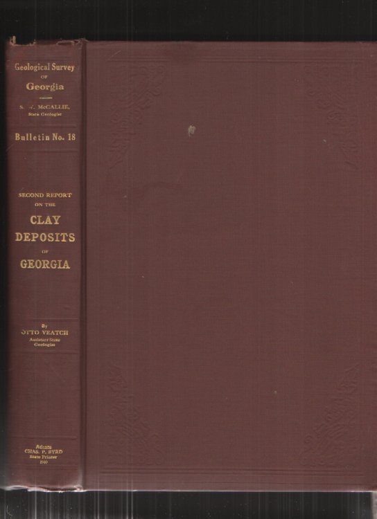 Image for Second Report on the Clay Deposits of Georgia Second Report on the Clay Deposits of Georgia