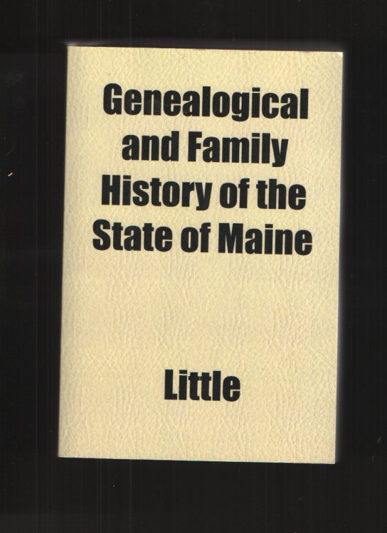 Image for Genealogical and Family History of the State of Maine Genealogical and Family History of the State of Maine