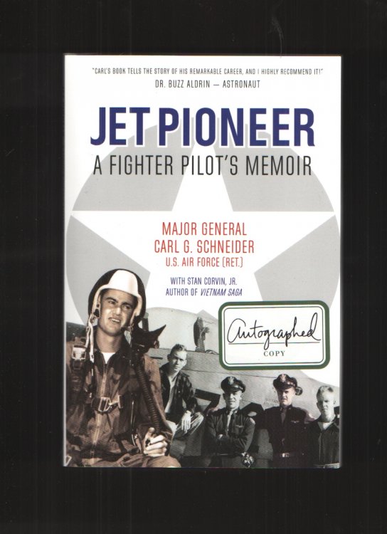 Image for Jet Pioneer A Fighter Pilot's Memoir Jet Pioneer A Fighter Pilot's Memoir