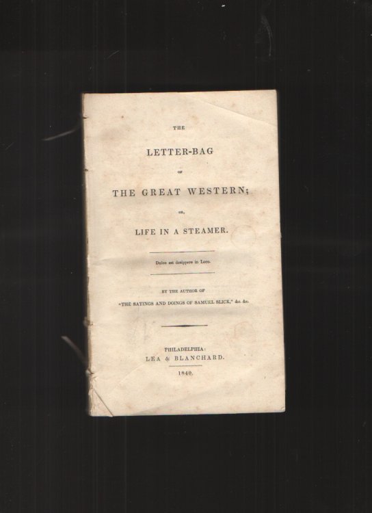 Image for The LETTER-BAG of the GREAT WESTERN; Or, Life in a Steamer. The LETTER-BAG of the GREAT WESTERN; Or, Life in a Steamer.