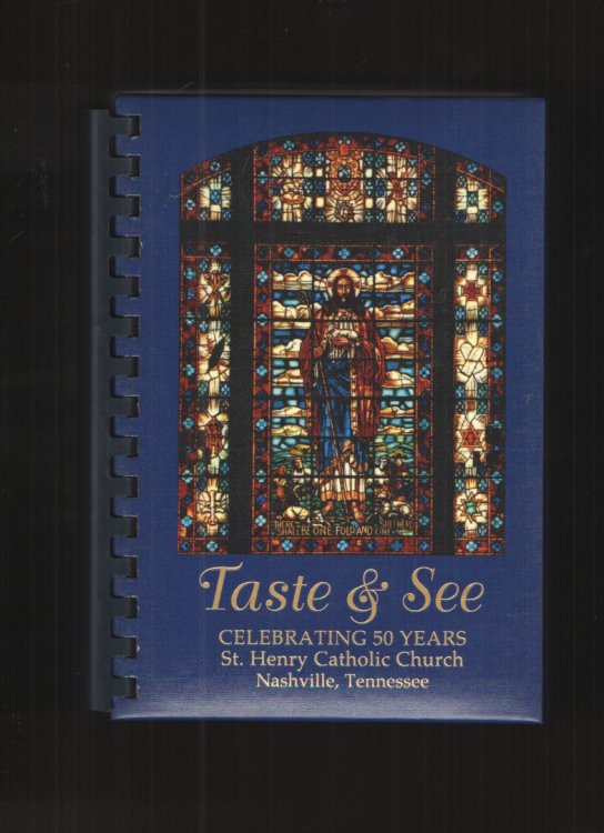 Image for Taste and See A Collection of Recipes Taste and See A Collection of Recipes