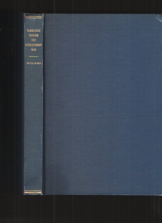 Image for Tennessee During the Revolutionary War Tennessee During the Revolutionary War