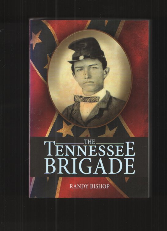 Image for The Tennessee Brigade The Tennessee Brigade