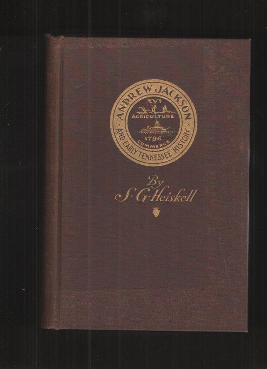 Image for Andrew Jackson and Early Tennessee History - Volume 3 Only Andrew Jackson and Early Tennessee History - Volume 3 Only
