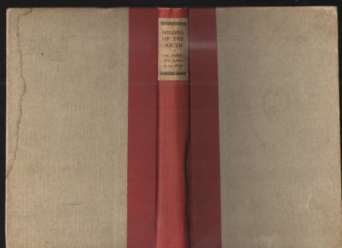 Image for Soldier of the South General Pickett's War Letters to His Wife Soldier of the South General Pickett's War Letters to His Wife