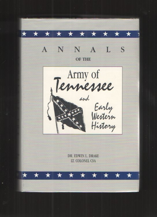 Annals of the Army of Tennessee and Early Western History