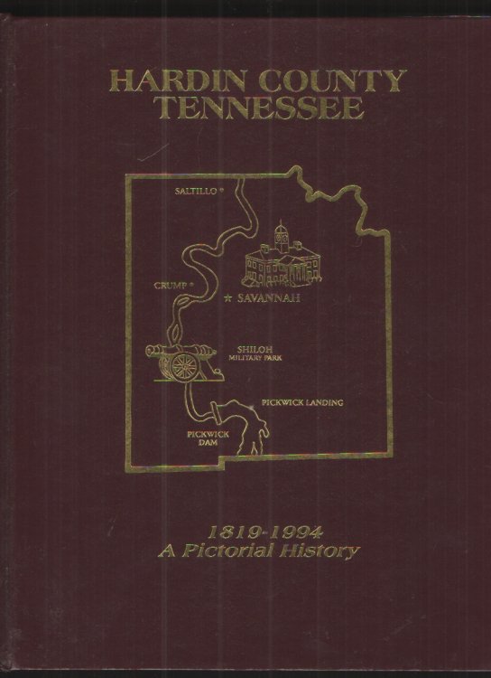 Image for Hardin County, Tennessee A Pictorial History Hardin County, Tennessee A Pictorial History