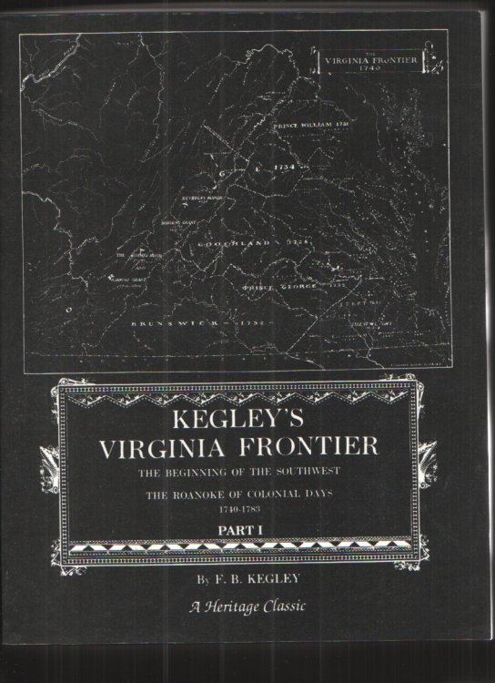 Image for Kegley's Virginia Frontier Part I and II Kegley's Virginia Frontier Part I and II