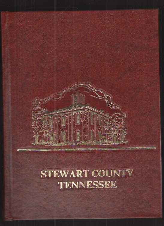 Image for Stewart County Heritage, Dover, Tennessee Vol. 1 Stewart County Heritage, Dover, Tennessee Vol. 1