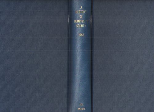 Image for A History of Humphreys County Tennessee A History of Humphreys County Tennessee