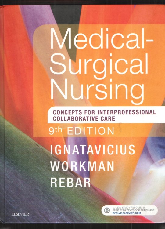 Image for Medical-Surgical Nursing Concepts for Interprofessional Collaborative Care 9th Edition Medical-Surgical Nursing Concepts for Interprofessional Collaborative Care 9th Edition