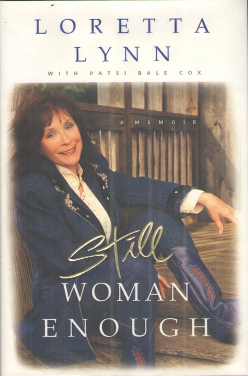 Still Woman Enough A Memoir
