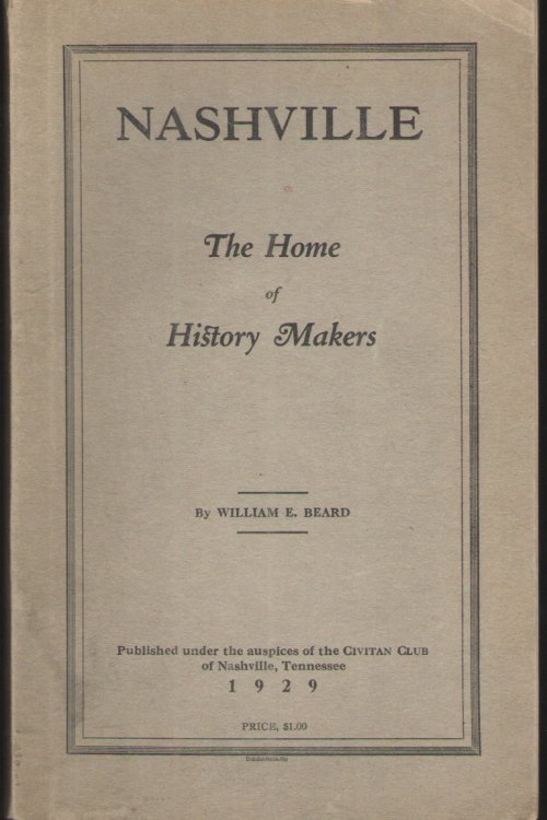 Nashville: the Home of History Makers