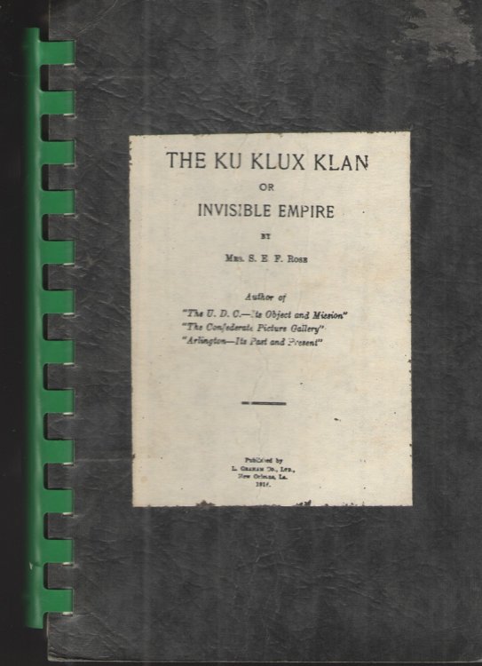 The Ku Klux Klan or Invisible Empire