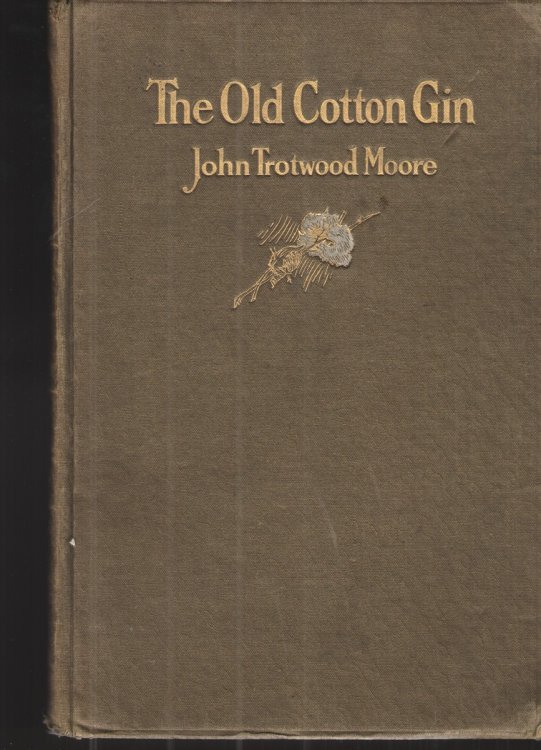 The Old Cotton-Gin