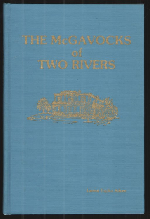 Image for The McGavocks of Two Rivers The McGavocks of Two Rivers