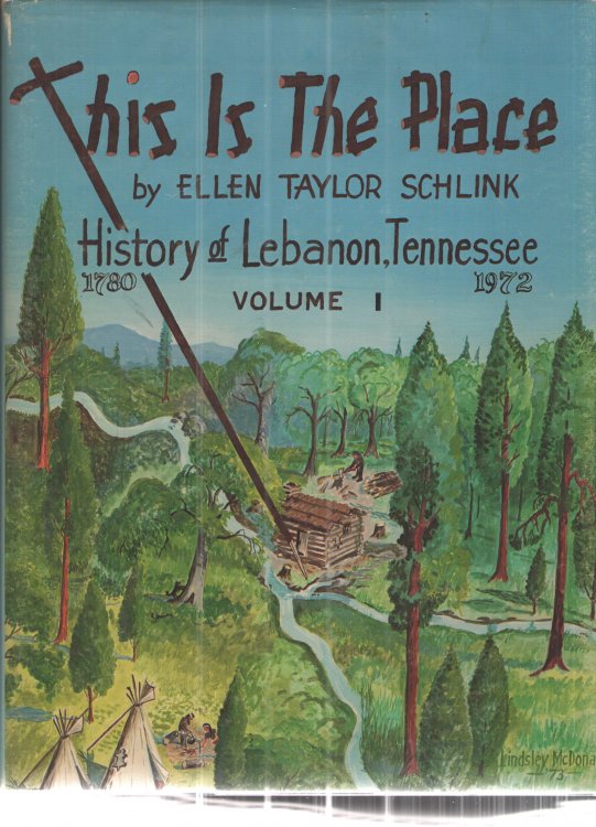 Image for This is the Place : History of Lebanon, Tennessee 1780-1972 This is the Place : History of Lebanon, Tennessee 1780-1972