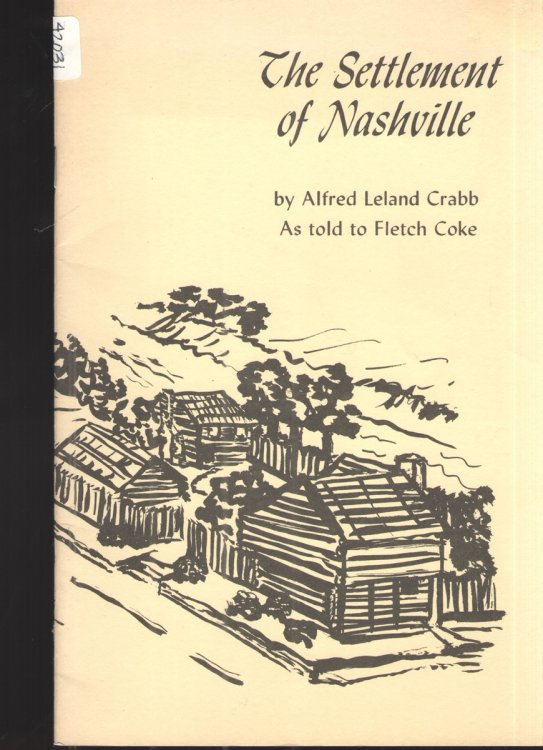 Image for The Settlement of Nashville The Settlement of Nashville