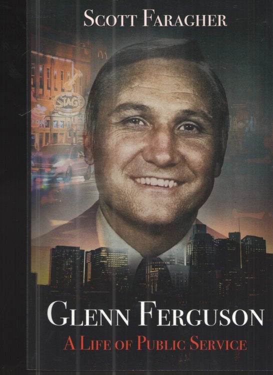 Image for Glenn Ferguson: a Life of Public Service Glenn Ferguson: a Life of Public Service