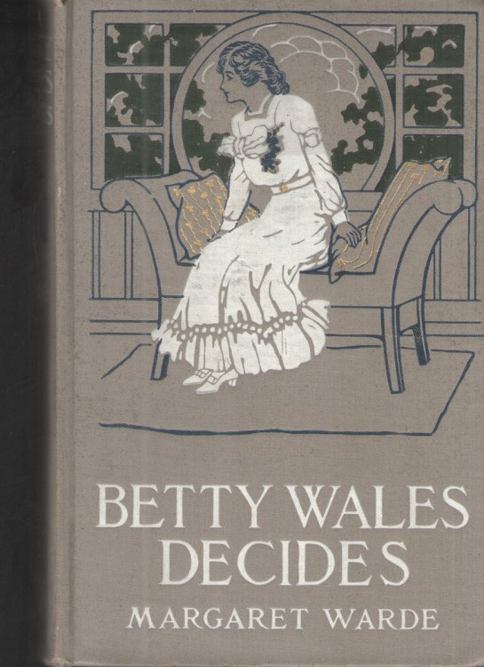 Image for Betty Wales Decides Betty Wales Decides