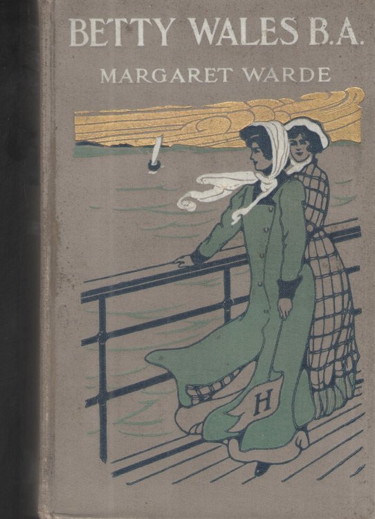 Image for Betty Wales B. A. Betty Wales B. A.