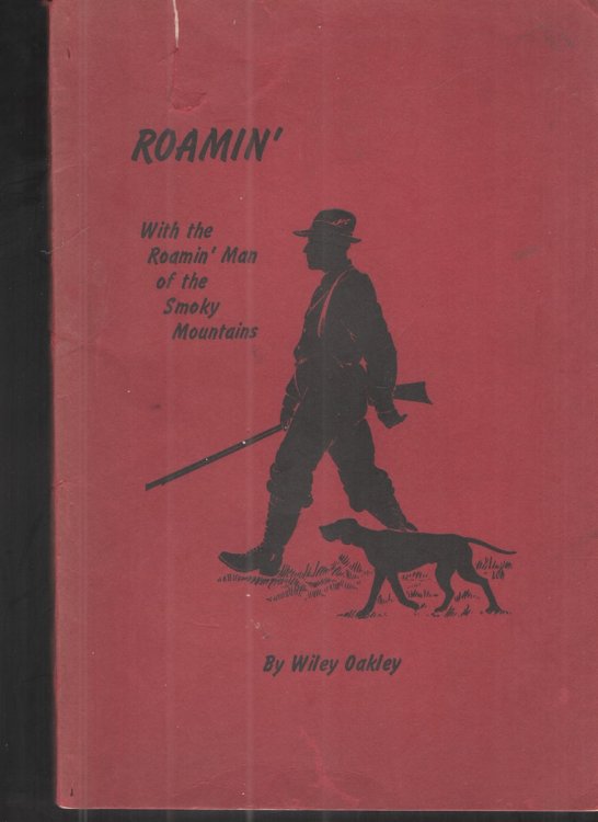 Image for Roamin' with the Roamin' Man of the Smoky Mountains Roamin' with the Roamin' Man of the Smoky Mountains