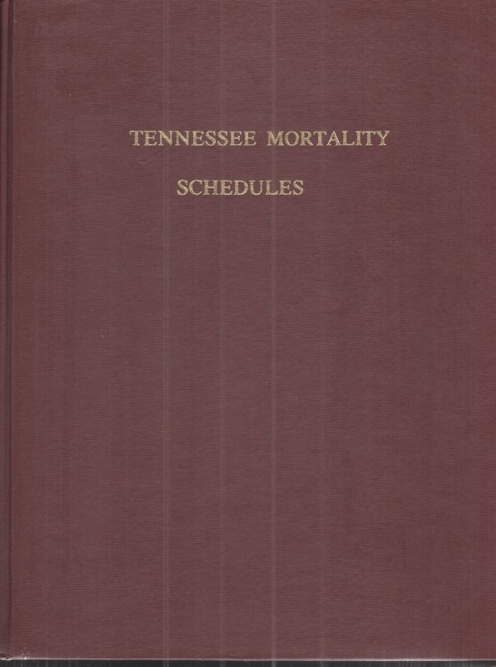 Image for Tennessee Mortality Schedules Tennessee Mortality Schedules