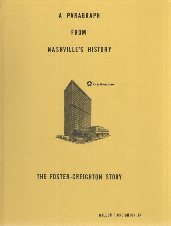 A Paragraph from Nashville's History The Foster-Creighton Story