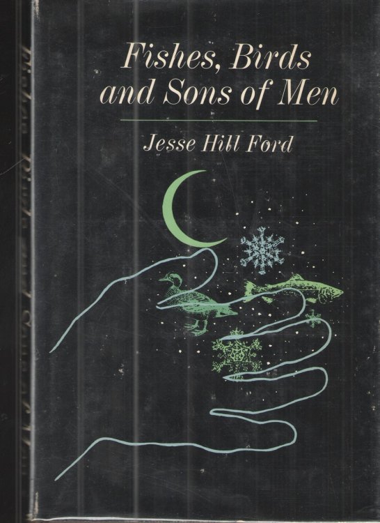 Image for Fishes, Birds and Sons of Men Fishes, Birds and Sons of Men